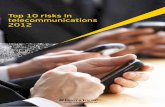 Top 10 risks in telecommunications 2012 - EY Japan · 2 Top 10 risks in telecommunications 2012 Amid the recent global economic uncertainty, the telecommunications sector has performed