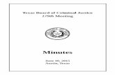 Reconvening Texas Board of Criminal Justice · Convene Texas Board of Criminal Justice. Chairman Oliver Bell convened the 179th meeting of the TBCJ on Wednesday, June 10, 2015, at
