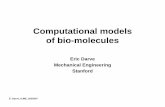 Computational models of bio-molecules - USP · Computational models of bio-molecules Eric Darve Mechanical Engineering Stanford. E. Darve, ICME, 2/5/2007 2/34 ... human egg), with