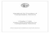 Handbook for Providers of Transportation Services Chapter ... · TRANSPORTATION SERVICES T-200 BASIC PROVISIONS For consideration for payment by the department for transportation