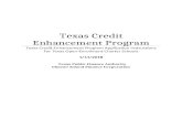 Texas Credit Enhancement Program€¦  · Web viewThe Texas Credit Enhancement Program (TCEP) for Texas open-enrollment charter schools was established to provide a guarantee fund