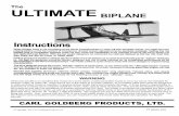 The ULTIMATE BIPLANE - Hobbicomanuals.hobbico.com/gbg/gbga0053-manual.pdf · 2018-07-19 · ULTIMATE The BIPLANE CARL GOLDBERG PRODUCTS, LTD. WARNING While this aircraft is an excellent