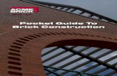 Pocket Guide To Brick Construction · 44 Common Brick Sizes Actual Size Equivalent Modular Equivalent Vertical Unit Name (inches) (mm) Metric Size (Inches) Coursing (mm) Thk 3 5/8
