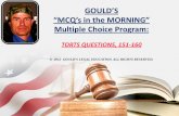 GOULD’S “MCQ’s in the MORNING” Multiple Choice Program“MCQ’s in the MORNING” Multiple Choice Program: TORTS QUESTIONS, 151-160 ... One day they went to a baseball game,