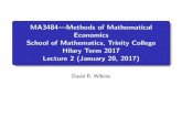 MA3484|Methods of Mathematical Economics …dwilkins/Courses/MA3484/MA3484...A transportation model based on linear programming was developed and applied the Irish dairy industry to