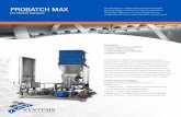 PROBATCH MAX - Velodyne Systems ProBatchMax_D... · 2016-03-21 · 1,000-4,000 lb. bulk bag support frame w/ hoist 1,000-4,000 lb. bulk bag support frame (forklift) dust collection