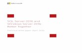 SQL Server 2016 Better Together - rhipe · SQL Server 2016 and Windows Server 2016: Better Together | 5 Direct (RDMA) for high-speed and low-latency storage. To scale out, simply