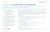 Spirent eCall/ERA-GLONASS 3 Spirent eCall/ERA-GLONASS Test Solution to Verify the Functionality and Conformance of eCall/ERA-GLONASS In-vehicle Systems Technical Specifi cations (cont’d)