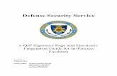 Defense Security Service Clearance/eQIP Signature Page...Fingerprint Submission.If a company is not a ble to utilize one of the above options, contact FCB at occ.facilities@dss.mil.