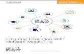 Ensuring Education With Network Monitoring...Ensuring Education With Network Monitoring Author: Thomas Timmermann, Technical Writer, Paessler AG E=mc2 INDUSTRY INSIGHTS Schools, colleges