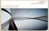 Amstrong® Ultra - ArcelorMittal...ArcelorMittal’s Amstrong® Ultra high-strength steels combine excellent formability with toughness at low temperature and fatigue resistance. These