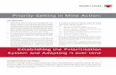 Priority-Setting in Mine Action · 2014-05-07 · Priority-setting in a national mine action programme requires a number of interlinked processes and decisions that determine: > What