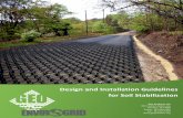 Design and Installation Guidelines for Soil Stabilization · 2018-02-23 · Design Guidelines for Soil Stabilization . When traffic loads are applied to a soil subgrade, the soil