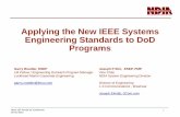 Applying the New IEEE Systems Engineering …...NDIA 18 th Annual SE Conference 26-Oct-2015 1 Applying the New IEEE Systems Engineering Standards to DoD Programs Garry Roedler, ESEP