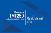 TMT250 - teltonika-sas.com · teltonika products are intended to be used by persons with training and experience. any other use renders the limited warranties expressed herein and