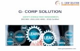 G- CORP SOLUTIONgcorpsolution.com/images/profile3.pdf · About us G-Corp Solution was formed in 2016, it is an ISO 9001 : 2015 & ISO 45001:2018 certified, an MSME registered, membership