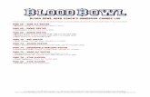 BLOOD BOWL HEAD COACH’S HANDBOOK CHANGE LOG · 2019-10-25 · BLOOD BOWL HEAD COACH’S HANDBOOK CHANGE LOG This document contains errata for the Blood Bowl Head Coach’s Handbook,
