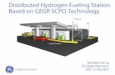 Distributed Hydrogen Fueling Station Based on GEGR SCPO ... · Distributed Hydrogen Fueling Station Based on GEGR SCPO Technology Wei Wei, Ke Liu GE Global Research DOE 11/06/2007.