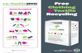 Free Clothing - New York CityFree Clothing & Textile Recycling Save for reference — or recycle it! Printed on recycled paper, of course. nyc.gov/refashion NYCzerowaste. What is re-fashioNYC?