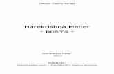 Harekrishna Meher - poems - PoemHunter.ComHarekrishna Meher(5 May 1956 -) Dr. Harekrishna Meher is a Sanskrit scholar, researcher, creative writer, critic, poet, lyricist, composer