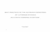 BEST PRACTICES OF THE OUTREACH MINISTRIES OF LUTHERAN SCHOOLS … · 2015-10-13 · parts of the outreach ministries of Lutheran schools that can be considered for expanding the faith