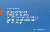Analytical Techniques in Biochemistry · 2019-10-21 · possible by isolation and puriﬁcation of numerous enzymes, understanding nucleic ... 6.7 Qualitative Test for the Presence