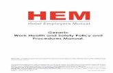 Generic Work Health and Safety Policy and Procedures Manual. · HEM019 - Version 12 Jan 2017 Next Review: Feb 2018 Generic Work Health and Safety Policy and Procedures Manual. Please