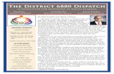 The District 6880 Dispatch - Dothan Rotary · The District 6880 Dispatch ... leaders of tomorrow. We owe it to our Rotary family – past, present, and future – to ... Choni Hama’agel