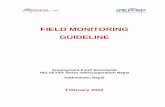 FIELD MONITORING GUIDELINE - S4YE Monitoring Guideline.pdf · Field Monitoring Guideline 4 I. INTRODUCTION Helvetas has been implementing multi-donor funded projects for the past