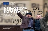 CREATIVE EUROPE IN THE UK...Creative Europe’s MEDIA sub-programme responds to the needs of Europe’s audiovisual sector by supporting a wide range of players in the audiovisual