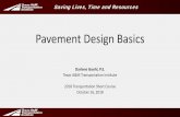 Pavement Design Basics · Overview of Rigid Pavement Thickness Design • TxCRCP-ME Design Program for CRCP Developed under department research project 0-5832, “Develop Mechanistic/Empirical