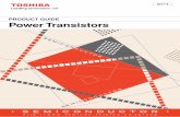 Power Transistors - Digi-Key Sheets/Toshiba... · Power Transistors for Switching Power Supplies Using a crystal mesh pattern, Toshiba has reduced the storage time (tstg) and fall