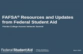 FAFSA Resources and Updates from Federal Student Aidfloridacollegeaccess.org/wp-content/uploads/2019/05/C-FAFSA-Resources-and-Update-1.pdfstudent aid. The FAFSA doesn’t even ask