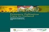 Primary Palliative Care in Ireland PRIMARY PALLIATIVE CARE IN IRELAND Primary Palliative Care in Ireland