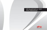 LTE Small Cell v.s. WiFi User Experience · The performance comparison is based on LTE macro eNodeB and WiFi Access Point (AP), where LTE is based on Rel-8 while WiFi is based 802.11n.