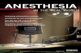 Anesthesia in the Real World - idexx.com.au · be delayed or even canceled? The preanesthetic evaluation may reveal reasons to delay, cancel, or reschedule a procedure until the patient’s