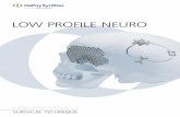 LOW PROFILE NEURO - synthes.vo.llnwd.netsynthes.vo.llnwd.net/o16/LLNWMB8/INT Mobile/Synthes International... · 2 3 4 6 5 7 9 8 4 DePuy Synthes Low Profile Neuro Plating System Surgical