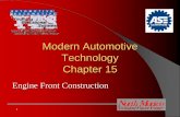 Modern Automotive Technology Chapter 15 · 4. z. Harmonic vibration is a high-frequency movement resulting from twisting and untwisting of the crankshaft. z. If harmonic vibration