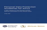 Personal Data Protection Guidelines for Africa · 2 Personal Data Protection Guidelines for Africa internetsociety.org Introduction In 2014, African Union (AU) members adopted the
