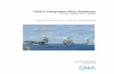CNA’s Integrated Ship Database · 2012-10-08 · 1 Introduction Background In December 2005, we published th e first edition of CNA’s Integrated Ship Database (ISDB) [1]. Our