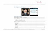 Cisco Jabber Mobile for Android Getting Started Guide Started Guide.pdfTap Open when your installation has completed. Accept the End User License Agreement. Swipe to the second page
