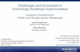 Challenges and Successes in Technology Roadmap Implementation/67531/metadc11869/m2/1/high_res_d/... · Challenges and Successes in Technology Roadmap Implementation Lessons Learned