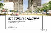 STRATHFIELD CENTRAL PLANNING PROPOSAL · These amendments facilitate redevelopment of Strathfield Central for a landmark mixed-use development, as illustrated in the Urban Design