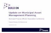 Update on Municipal Asset Management Planning ... Overview â€¢ Municipal asset management planning in