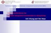 Key Considerations for Modular Integrated Construction in ... · Structural Engineering Design for achieving high structural integrity many small sized columns and walls to resist
