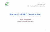 Status of J-PARC Construction - KEK ... N u c le a r T r a n s m u t a t io n J-PARC Facility J - P