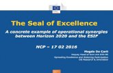 The Seal of Excellence - NCP Academy · 2016-03-15 · Regional Policy The Seal of Excellence A concrete example of operational synergies between Horizon 2020 and the ESIF NCP –