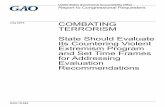 GAO-15-684, Combating Terrorism: State Should Evaluate Its ... · Counterterrorism had sufficient time to assess the bureau’s needs and priorities. A senior Bureau of Counterterrorism