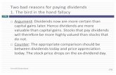 Two bad reasons for paying dividends 1. The bird in the hand fallacypeople.stern.nyu.edu/adamodar/podcasts/cfUGspr16/Session... · 2016-04-27 · 170 Two bad reasons for paying dividends