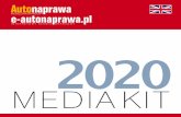 INTERNETOWY SERWIS BRANŻOWY 2020 · MEDIA KIT 2020. 1 Monthly ... „Autonaprawa” is a media patron and participant of Inter Cars, TTM, ProfiAuto, Automechanika, GasShow, Retro
